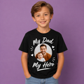 The “My Dad My Hero” Custom Photo Father’s Day Kids Tee