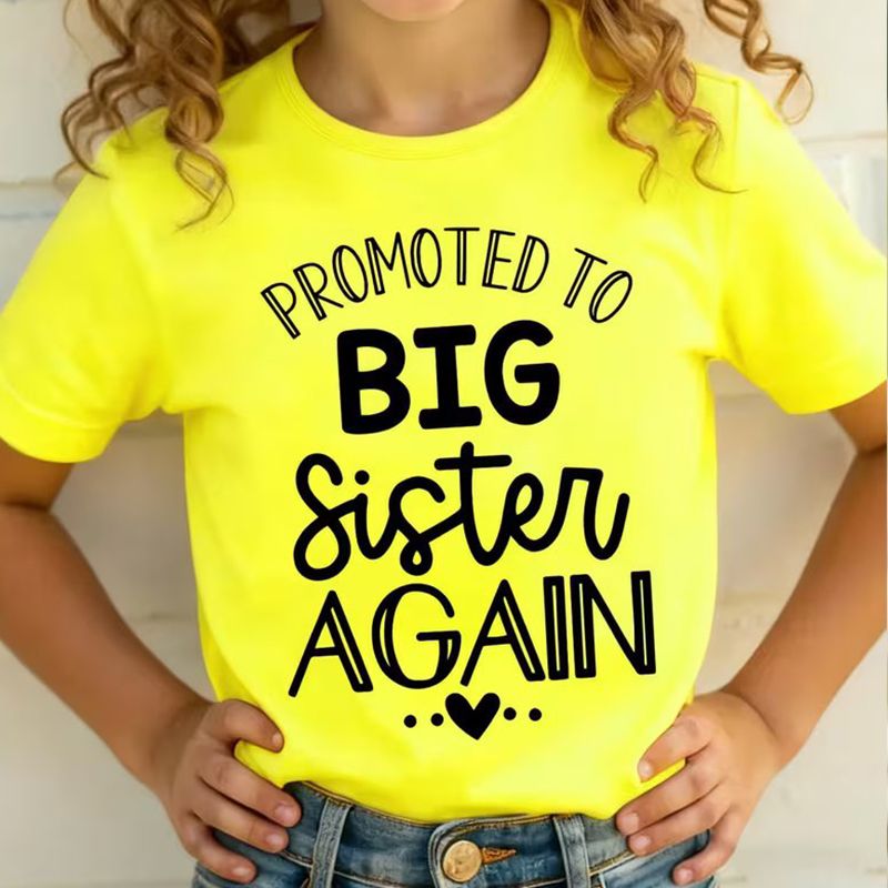 Promoted to Big Sister Again T-Shirt