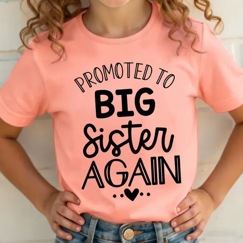 Promoted to Big Sister Again T-Shirt